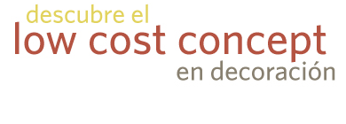 descubre el low cost concept en decoraci�n